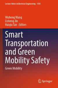 Book Cover for Smart Transportation and Safety by Wuhong Wang, Lisheng Jin, Haiqiu Tan