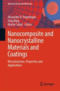 Book Cover for Nanocomposite and Nanocrystalline Materials and Coatings by Nanomaterials Applications  Properties Conference