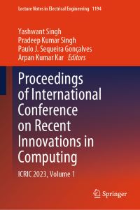 Book Cover for Proceedings of International Conference on Recent Innovations in Computing Volume 1 by ICRIC Conference, India Central University of Jammu