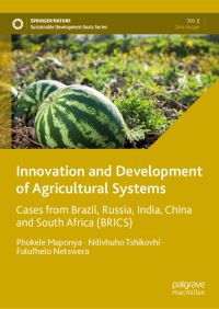 Book Cover for Innovation and Development of Agricultural Systems by Phokele Isaac Maponya, Ndivhuho Tshikovhi, Fulufhelo Netswera