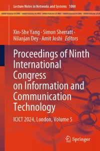 Book Cover for Proceedings of Ninth International Congress on Information and Communication Technology Volume 5 by International Congress on Information and Communication Technology, Brunel University London