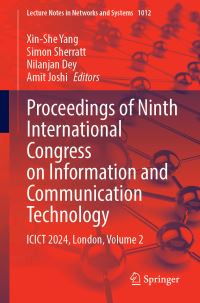 Book Cover for Proceedings of Ninth International Congress on Information and Communication Technology Volume 2 by International Congress on Information and Communication Technology, Brunel University London