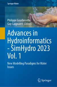 Book Cover for Advances in Hydroinformatics - SimHydro 2023 Volume 1 by SimHydro Conference, Electricité de France