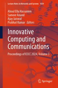 Book Cover for Innovative Computing and Communications Volume 3 by International Conference on Innovative Computing and Communications, University of Delhi