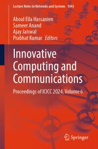 Book Cover for Innovative Computing and Communications Volume 6 by International Conference on Innovative Computing and Communications, University of Delhi
