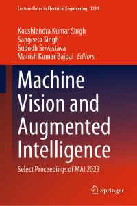 Book Cover for Machine Vision and Augmented Intelligence by International Conference on Machine Vision and Augmented Intelligence