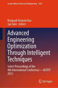 Book Cover for Advanced Engineering Optimization Through Intelligent Techniques by International Conference on Advanced Engineering Optimization Through Intelligent Techniques