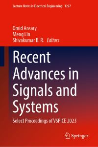 Book Cover for Recent Advances in Signals and Systems by Signal Processing, Power Electronics, IoT, Communication, and Embedded Systems International Conference on VLSI