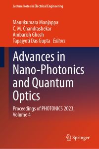 Book Cover for Advances in Nano-Photonics and Quantum Optics Volume 4 by Biennial Photonics Conference, Bangalore Indian Institute of Science