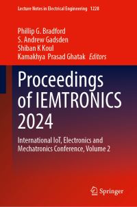 Book Cover for Proceedings of IEMTRONICS 2024 Volume 2 by Electronics and Mechatronics Conference International IoT