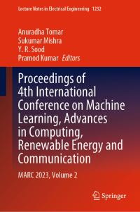 Book Cover for Proceedings of 4th International Conference on Machine Learning, Advances in Computing, Renewable Energy and Communication Volume 2 by Advances in Computing, Renewable Energy and Communication International Conference on Machine Learning