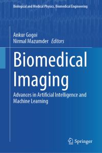 Book Cover for Biomedical Imaging by Ankur Gogoi, Nirmal Mazumder