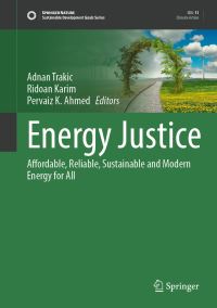 Book Cover for Energy Justice by Adnan Trakic, Ridoan Karim, Pervaiz K Ahmed