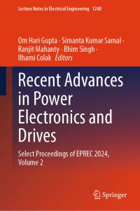 Book Cover for Recent Advances in Power Electronics and Drives Volume 2 by Electric Power and Renewable Energy Conference