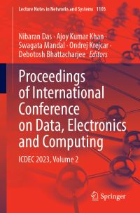 Book Cover for Proceedings of International Conference on Data, Electronics and Computing Volume 2 by Electronics and Computing International Conference on Data
