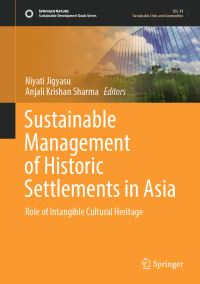 Book Cover for Sustainable Management of Historic Settlements in Asia by Niyati Jigyasu, Anjali Krishan Sharma