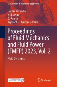 Book Cover for Proceedings of Fluid Mechanics and Fluid Power (FMFP) 2023. Volume 2 Fluid Dynamics by National Conference on Fluid Mechanics  Fluid Power, International Conference on Fluid Mechanics  Fluid Power
