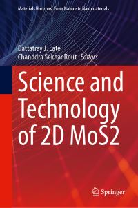 Book Cover for Science and Technology of 2D MoS2 by Dattatray J Late, Chandra Sekhar Rout
