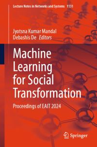 Book Cover for Machine Learning for Social Transformation by International Conference on Emerging Applications of Information Technology