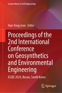 Book Cover for Proceedings of the International Conference on Geosynthetics and Environmental Engineering by International Conference on Geosynthetics and Environmental Engineering