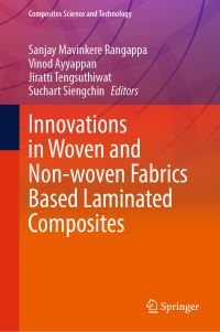 Book Cover for Innovations in Woven and Non-Woven Fabrics Based Laminated Composites by Sanjay Mavinkere Rangappa, Vinod Ayyappan, Jiratti Tengsuthiwat, Suchart Siengchin