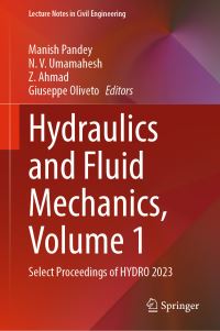 Book Cover for Hydraulics and Fluid Mechanics Volume 1 by Water Resources, River and Coastal Engineering International Conference on Hydraulics