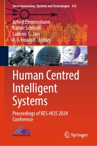 Book Cover for Human Centred Intelligent Systems by International KES Conference on Human Centred Intelligent Systems