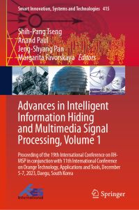Book Cover for Advances in Intelligent Information Hiding and Multimedia Signal Processing Volume 1 by International Conference on Intelligent Information Hiding and Multimedia Signal Processing, Applications and Tools International Conference on Orange Technology
