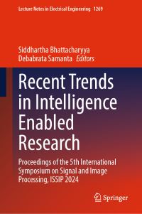 Book Cover for Recent Trends in Intelligence Enabled Research by International Symposium on Signal and Image Processing
