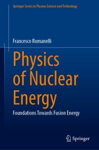 Book Cover for Physics of Nuclear Energy by Francesco Romanelli