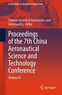 Book Cover for Proceedings of the 7th China Aeronautical Science and Technology Conference. Volume IV by China Aeronautical Science and Technology Conference