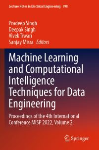 Book Cover for Machine Learning and Computational Intelligence Techniques for Data Engineering Volume 2 by International Conference on Machine Intelligence and Signal Processing