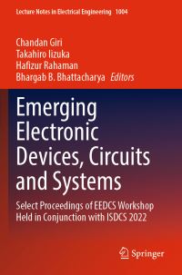 Book Cover for Emerging Electronic Devices, Circuits and Systems by Circuits, and Systems Workshop on Emerging Electronics Devices, Circuits, and Systems International Symposium on Devices