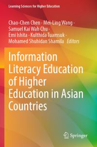 Book Cover for Information Literacy Education of Higher Education in Asian Countries by ChaoChen Chen
