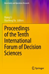 Book Cover for Proceedings of the Tenth International Forum of Decision Sciences by International Forum of Decision Sciences