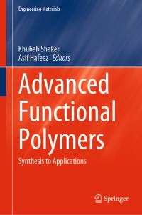 Book Cover for Advanced Functional Polymers by Khubab Shaker, Asif Hafeez