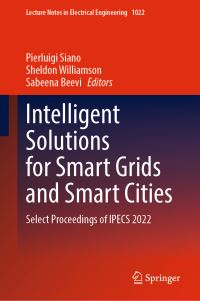 Book Cover for Intelligent Solutions for Smart Grids and Smart Cities by Energy, Control, Signals and Systems International Conference in Power