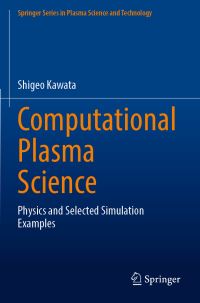 Book Cover for Computational Plasma Science by Shigeo Kawata