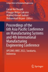 Book Cover for Proceedings of the 6th Asia Pacific Conference on Manufacturing Systems and 4th International Manufacturing Engineering Conference by Asia Pacific Conference on Manufacturing Systems, International Manufacturing Engineering Conference