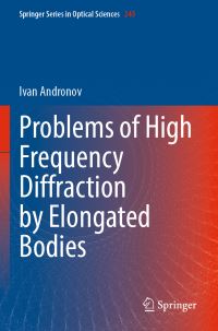 Book Cover for Problems of High Frequency Diffraction by Elongated Bodies by I V Andronov