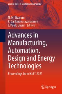 Book Cover for Advances in Manufacturing, Automation, Design and Energy Technologies by Automation, Design and Energy Conference Advances in Manufacturing