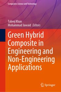 Book Cover for Green Hybrid Composite in Engineering and Non-Engineering Applications by Tabrej Khan, Mohammad Jawaid
