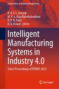 Book Cover for Intelligent Manufacturing Systems in Industry 4.0 by International Conference on Innovative Product Design and Intelligent Manufacturing System