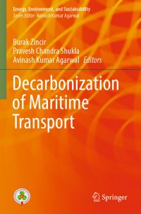 Book Cover for Decarbonization of Maritime Transport by Burak Zincir, Pravesh Chandra Shukla, Avinash Kumar Agarwal