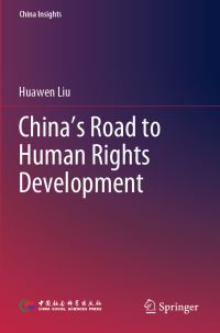 Book Cover for China's Road to Human Rights Development by Huawen Liu