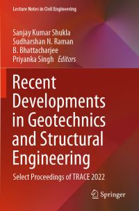Book Cover for Recent Developments in Geotechnics and Structural Engineering by International Conference on Trends and Recent Advances in Civil Engineering