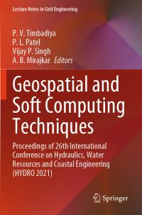 Book Cover for Geospatial and Soft Computing Techniques by P V Timbadiya, P L Patel, Vijay P Singh, A B Mirajkar