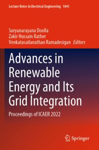 Book Cover for Advances in Renewable Energy and Its Grid Integration by Suryanarayana Doolla, Zakir Hussain Rather, Venkatasailanathan Ramadesigan