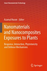 Book Cover for Nanomaterials and Nanocomposites Exposures to Plants by Azamal Husen
