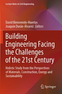 Book Cover for Building Engineering Facing the Challenges of the 21st Century by David BienvenidoHuertas, Joaquín DuránÁlvarez